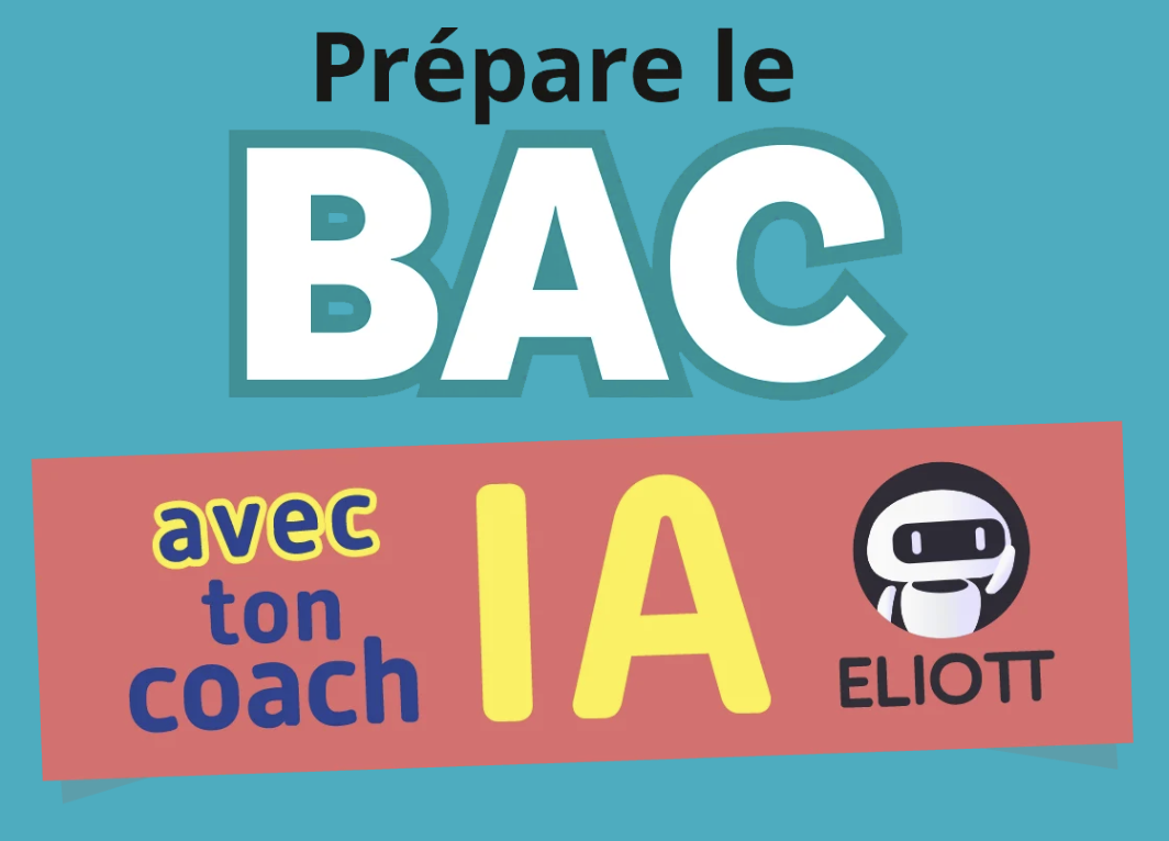 Prépare le Bac avec ton coach IA Eliott